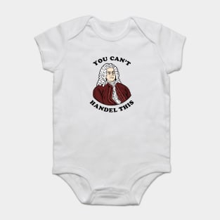 You Can't Handel This Baby Bodysuit